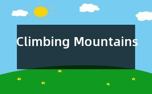 Climbing Mountains